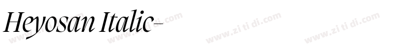 Heyosan Italic字体转换 Heyosan Italic字体转换